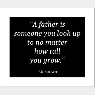 Quote For Fathers Day Posters and Art